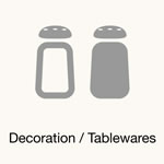 Decoration / Tableware